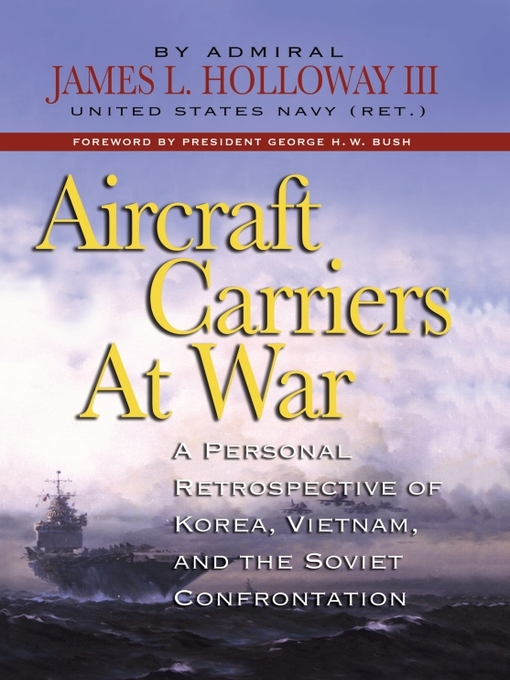 Title details for Aircraft Carriers at War by Holloway James - Wait list